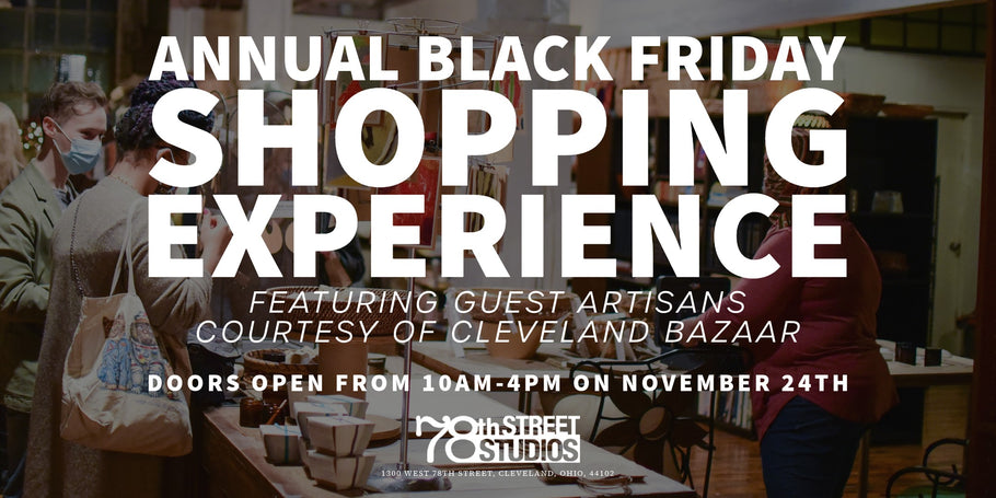 Black Friday at 78th Street Studios